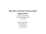 Big Data, Stream Processing &amp; Algorithms