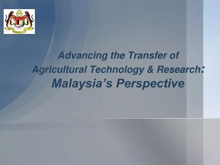 advancing the transfer of agricultural technology research malaysia s perspective