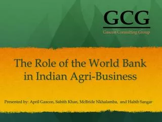 The Role of the World Bank in Indian Agri -Business