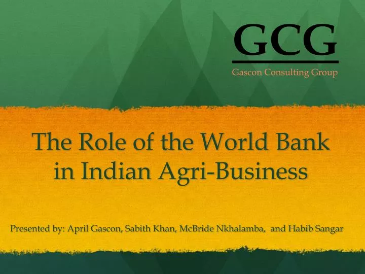 the role of the world bank in indian agri business