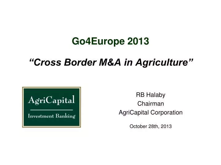 go4europe 2013 cross border m a in agriculture