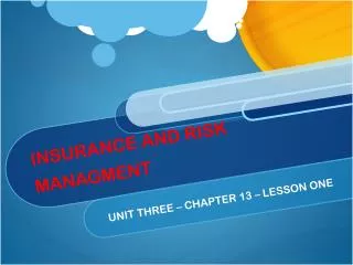 INSURANCE AND RISK MANAGMENT