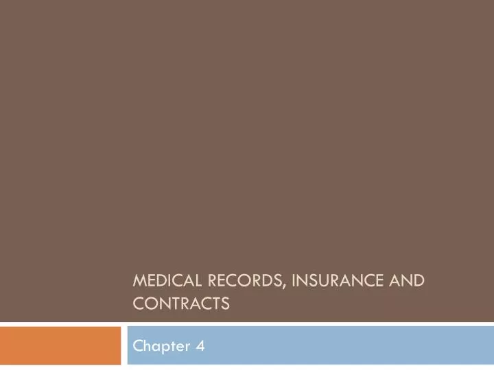 medical records insurance and contracts