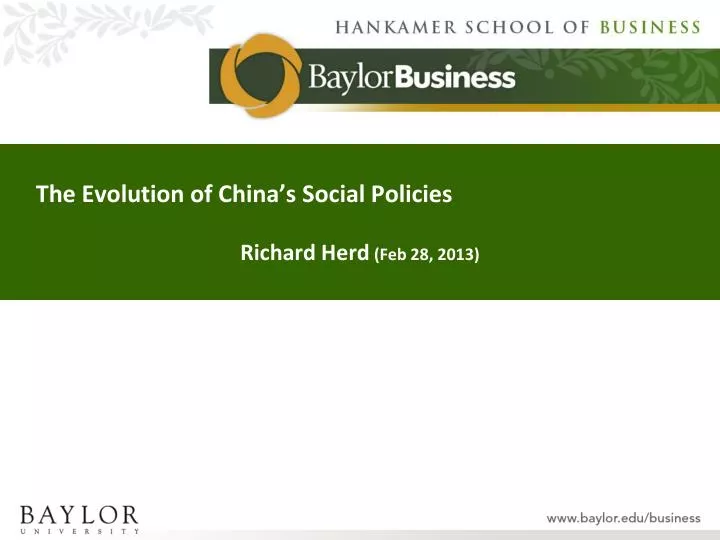 the evolution of china s social policies richard herd feb 28 2013