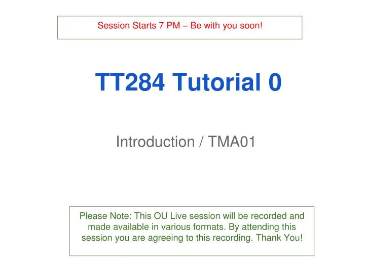 tt284 tutorial 0
