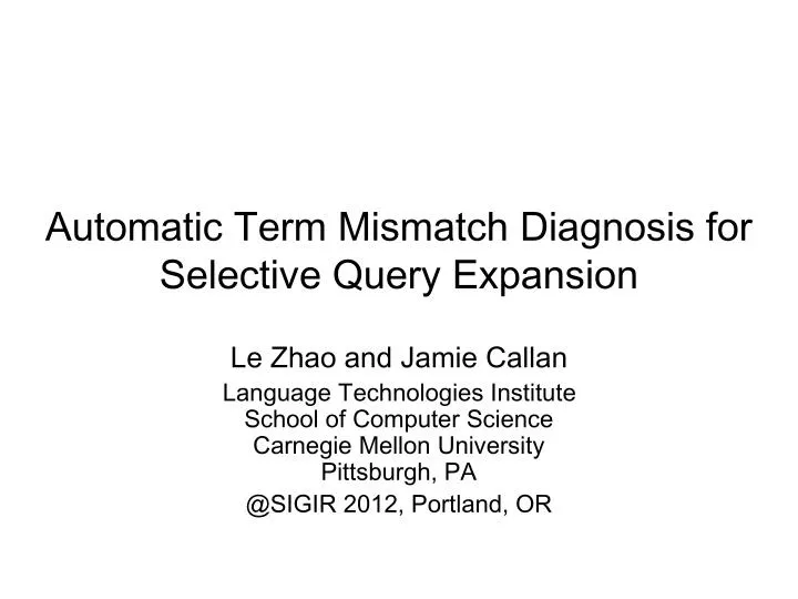 automatic term mismatch diagnosis for selective query expansion