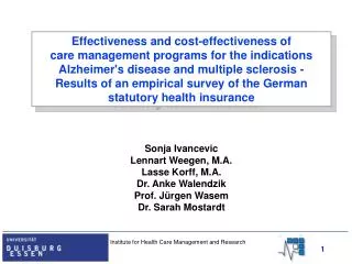 Effectiveness and cost-effectiveness of care management programs for the indications Alzheimer's disease and multiple sc