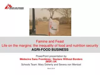 Famine and Feast Life on the margins: the inequality of food and nutrition security AGRI-FOOD BUSINESS