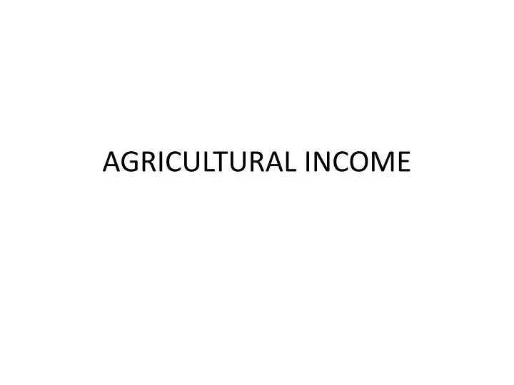 agricultural income