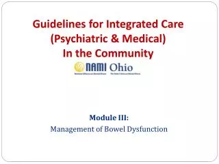 Guidelines for Integrated Care (Psychiatric &amp; Medical) In the Community