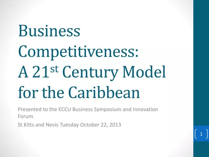 business competitiveness a 21 st century model for the caribbean