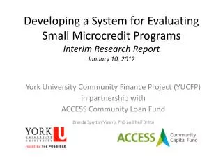 Developing a System for Evaluating Small Microcredit Programs Interim Research Report January 10, 2012