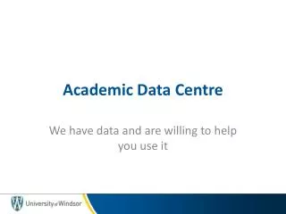 Academic Data Centre