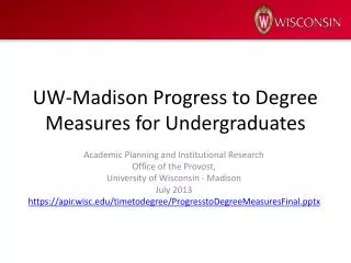 UW-Madison Progress to Degree Measures for Undergraduates