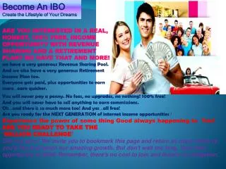 Become An IBO Create the Lifestyle of Your Dreams