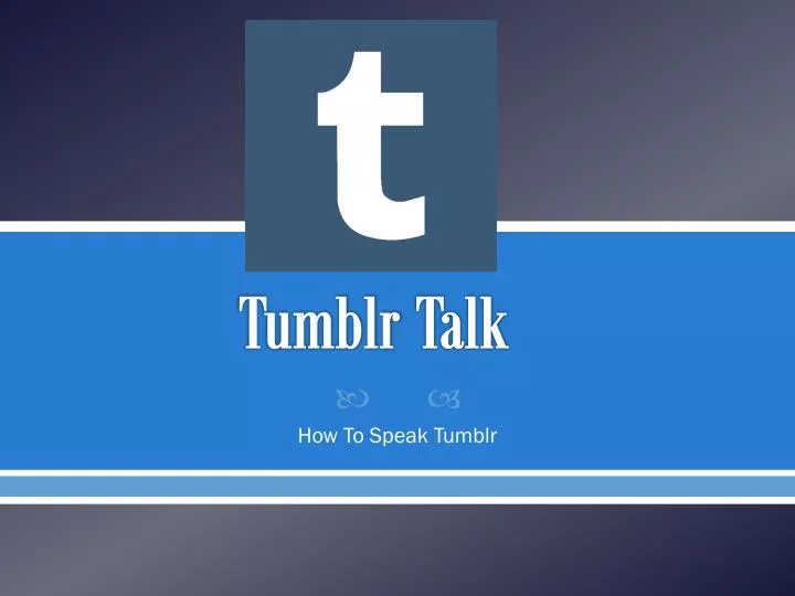 tumblr talk