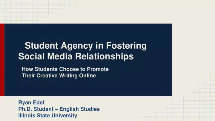 student agency in fostering social media relationships