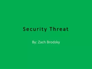 Security Threat