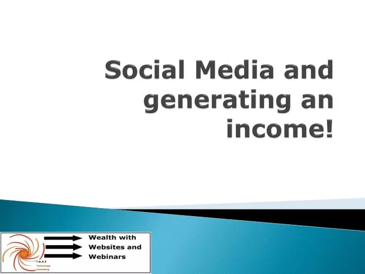 social media and generating an income