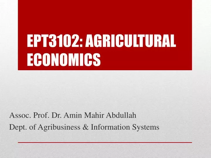 ept3102 agricultural economics