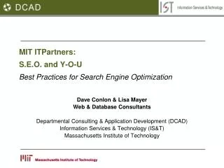 MIT ITPartners : S.E.O. and Y-O-U Best Practices for Search Engine Optimization