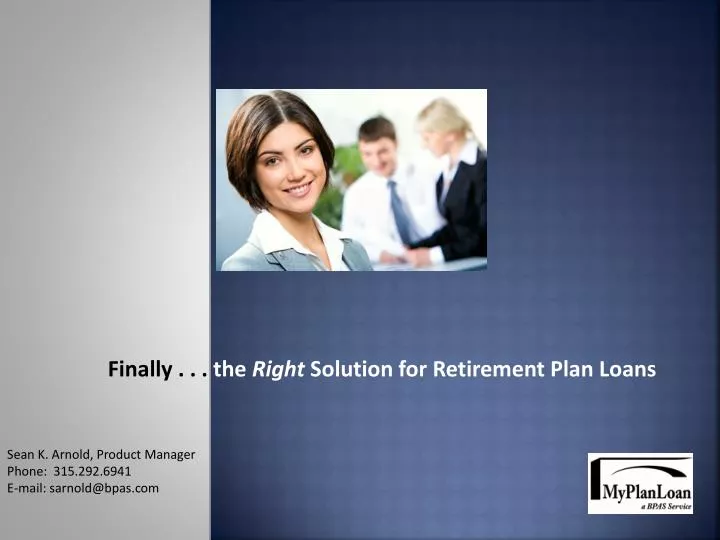 finally the right solution for retirement plan loans