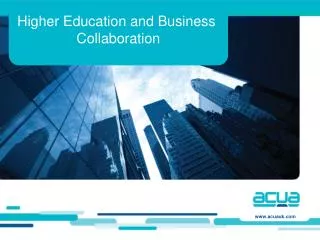 Higher Education and Business Collaboration