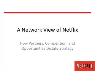 A Network View of Netflix