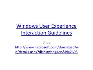 Windows User Experience Interaction Guidelines