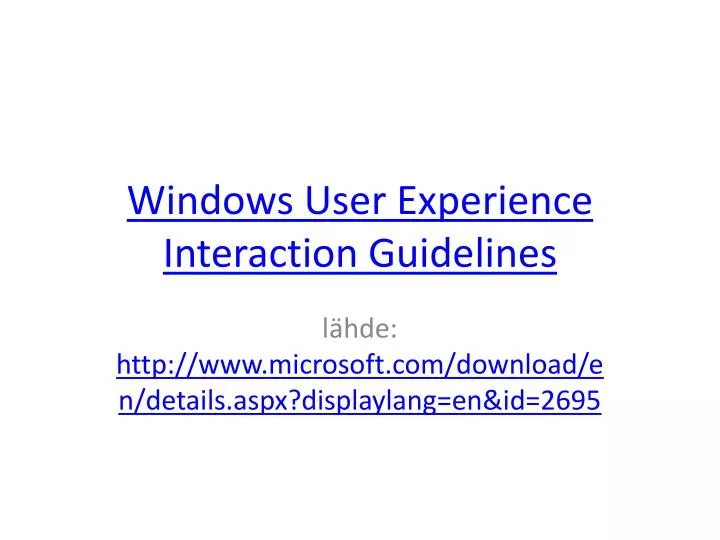 windows user experience interaction guidelines