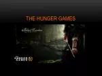 THE HUNGER GAMES - slide 1