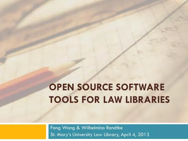 open source software tools for law libraries
