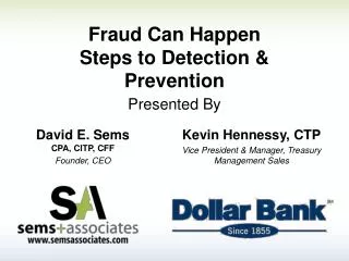 Fraud Can Happen Steps to Detection &amp; Prevention