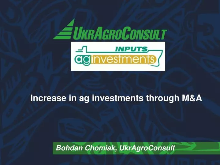 increase in ag investments through m a