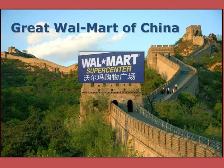 great wal mart of china