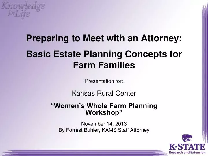 preparing to meet with an attorney basic estate planning concepts for farm families
