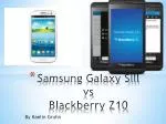 Samsung Galaxy SIII vs Blackberry Z10
