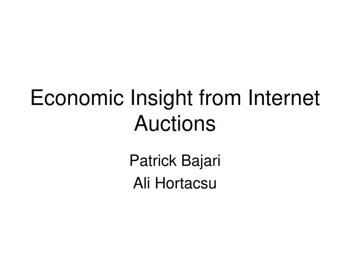 economic insight from internet auctions