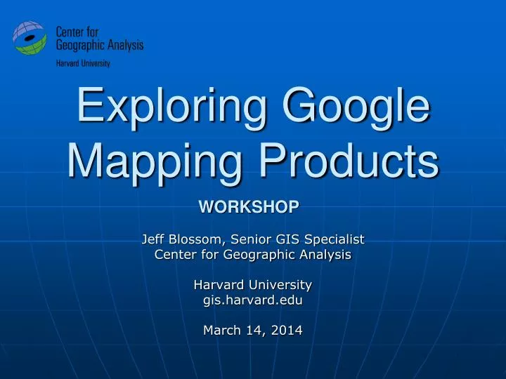 exploring google mapping products
