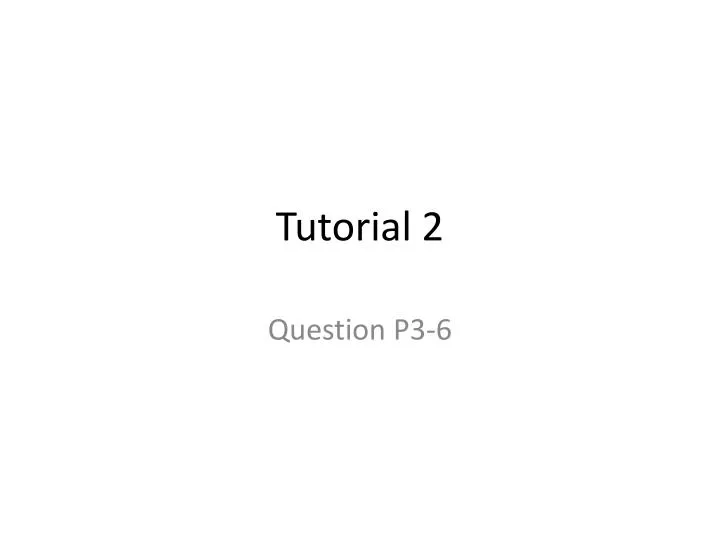 tutorial 2