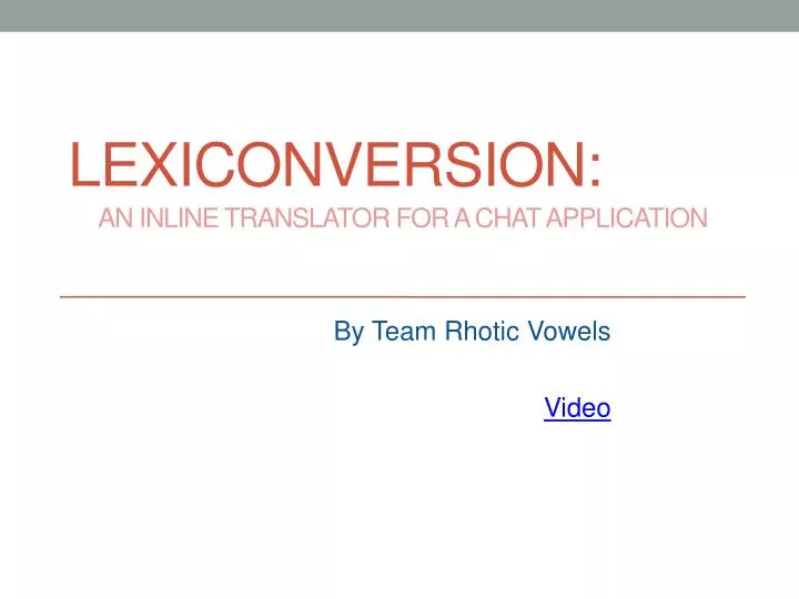 lexiconversion an inline translator for a chat application