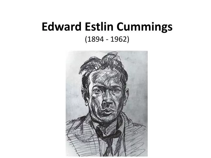 edward estlin cummings 1894 1962