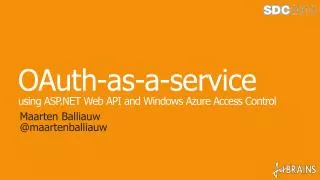 OAuth -as-a-service using ASP.NET Web API and Windows Azure Access Control