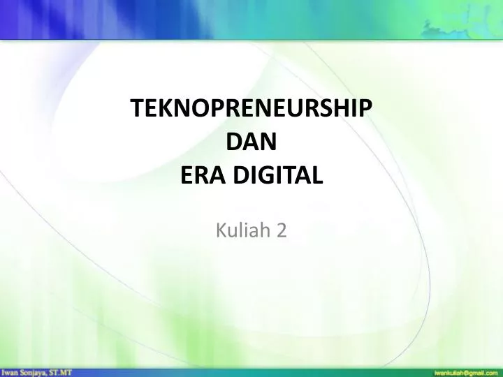 teknopreneurship dan era digital