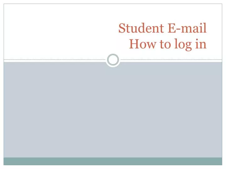 student e mail how to log in