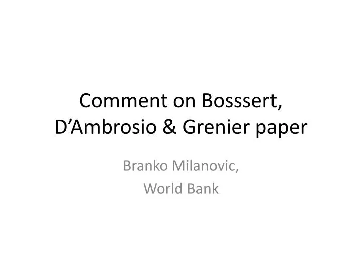 comment on bosssert d ambrosio grenier paper