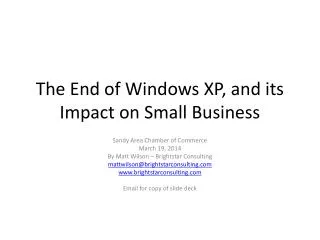 The End of Windows XP, and its Impact on Small Business