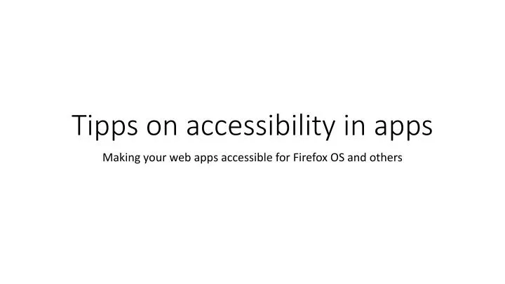 tipps on accessibility in apps