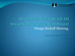 Minnehaha Creek (Reach 14) Streambank Improvement Project