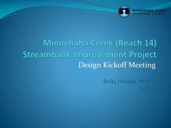 minnehaha creek reach 14 streambank improvement project